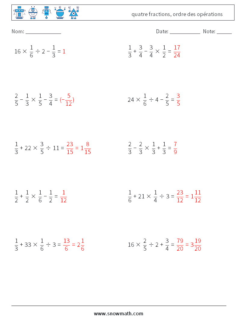 (10) quatre fractions, ordre des opérations Fiches d'Exercices de Mathématiques 14 Question, Réponse