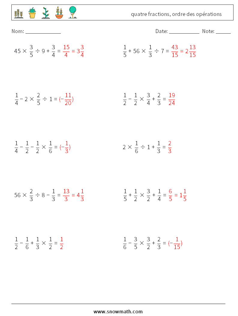 (10) quatre fractions, ordre des opérations Fiches d'Exercices de Mathématiques 17 Question, Réponse
