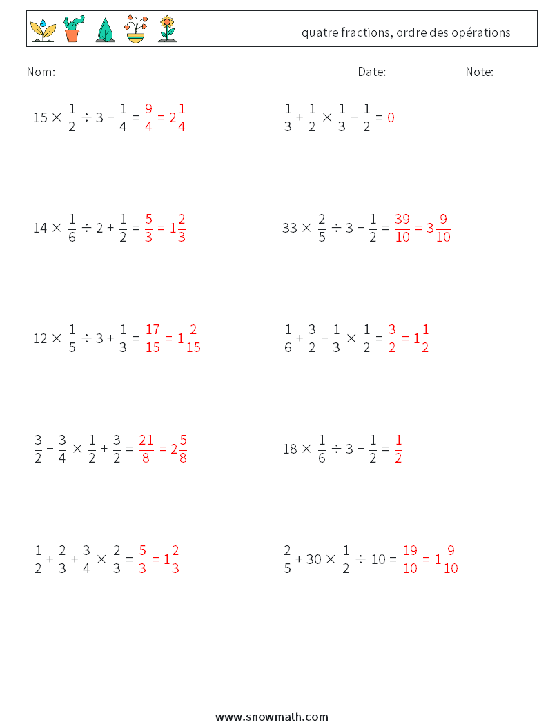 (10) quatre fractions, ordre des opérations Fiches d'Exercices de Mathématiques 2 Question, Réponse