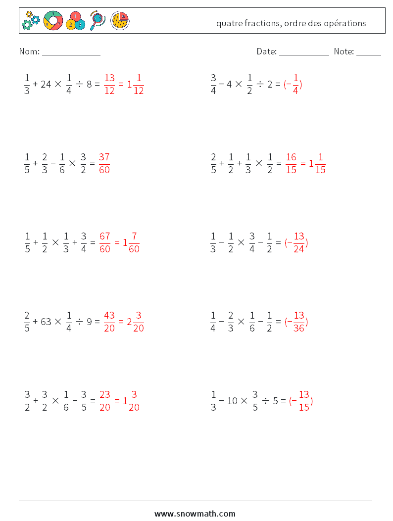 (10) quatre fractions, ordre des opérations Fiches d'Exercices de Mathématiques 3 Question, Réponse