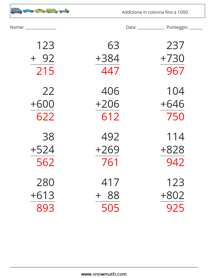 (12) Addizione in colonna fino a 1000 Fogli di lavoro di matematica 2 Domanda, Risposta