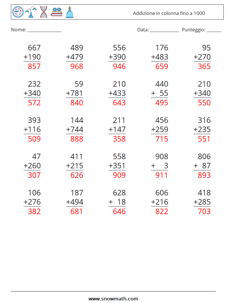 (25) Addizione in colonna fino a 1000 Fogli di lavoro di matematica 18 Domanda, Risposta