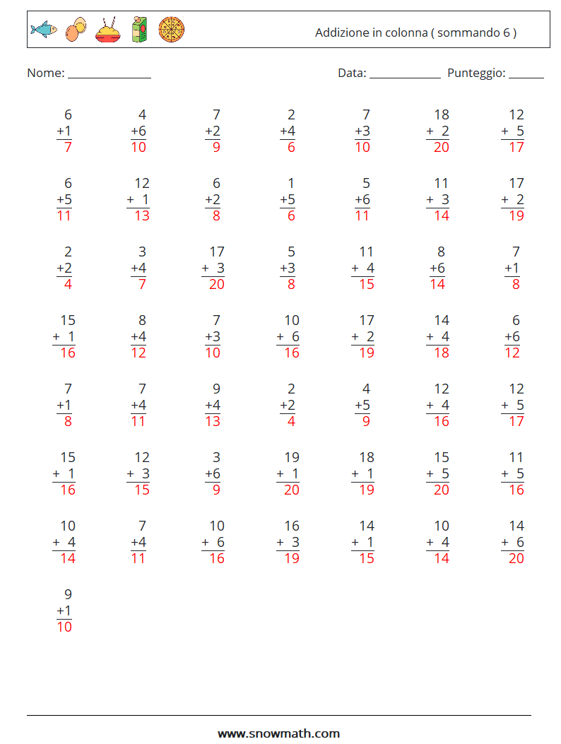 (50) Addizione in colonna ( sommando 6 ) Fogli di lavoro di matematica 6 Domanda, Risposta