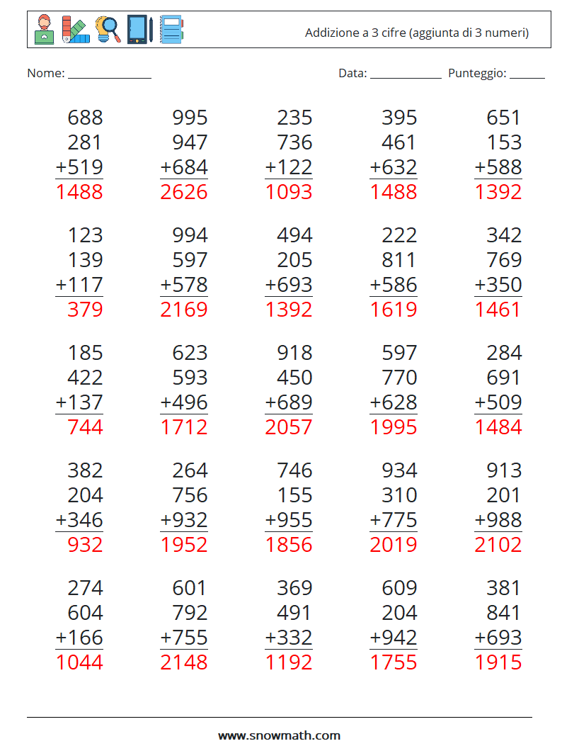 (25) Addizione a 3 cifre (aggiunta di 3 numeri) Fogli di lavoro di matematica 4 Domanda, Risposta