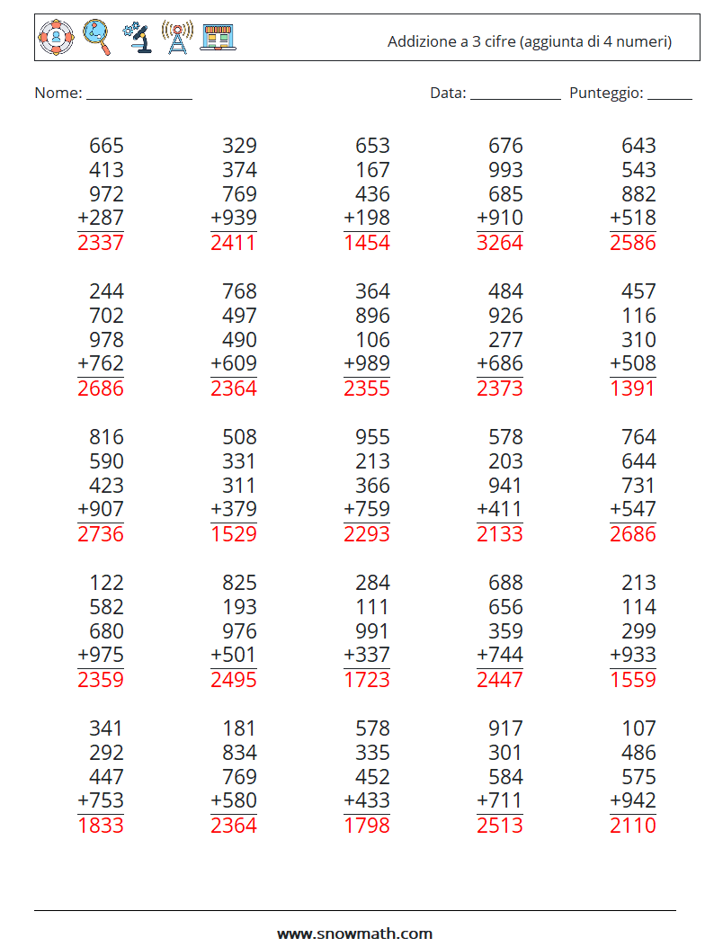 (25) Addizione a 3 cifre (aggiunta di 4 numeri) Fogli di lavoro di matematica 1 Domanda, Risposta