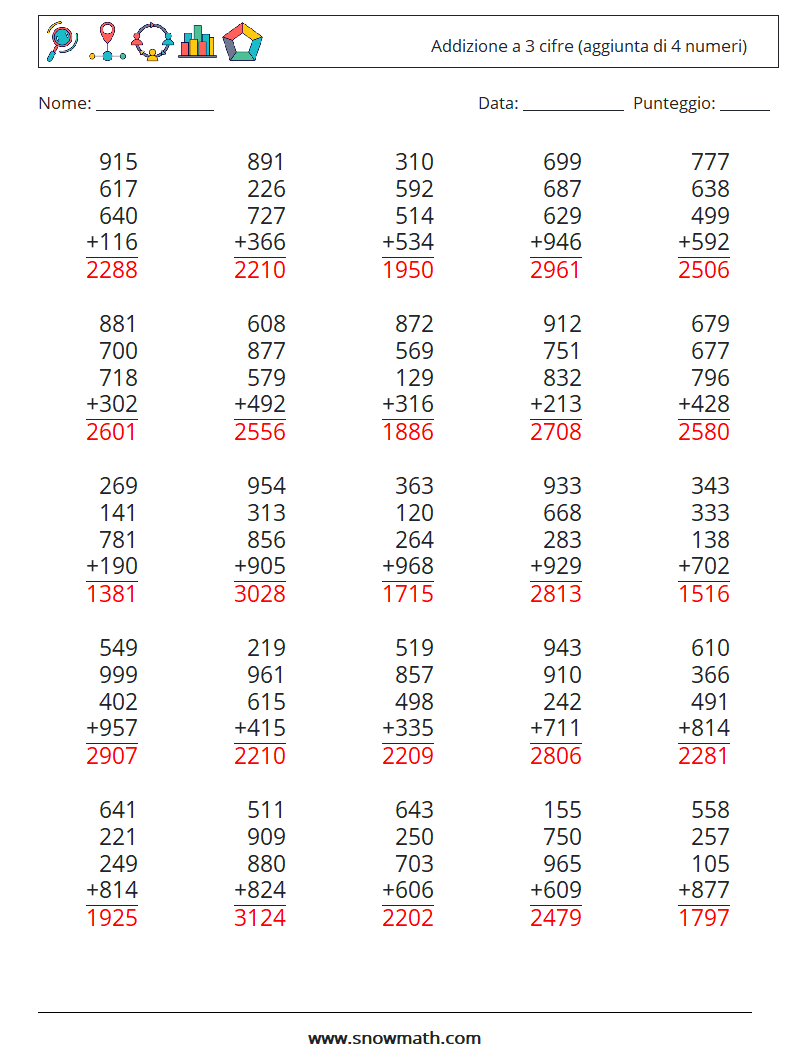 (25) Addizione a 3 cifre (aggiunta di 4 numeri) Fogli di lavoro di matematica 2 Domanda, Risposta