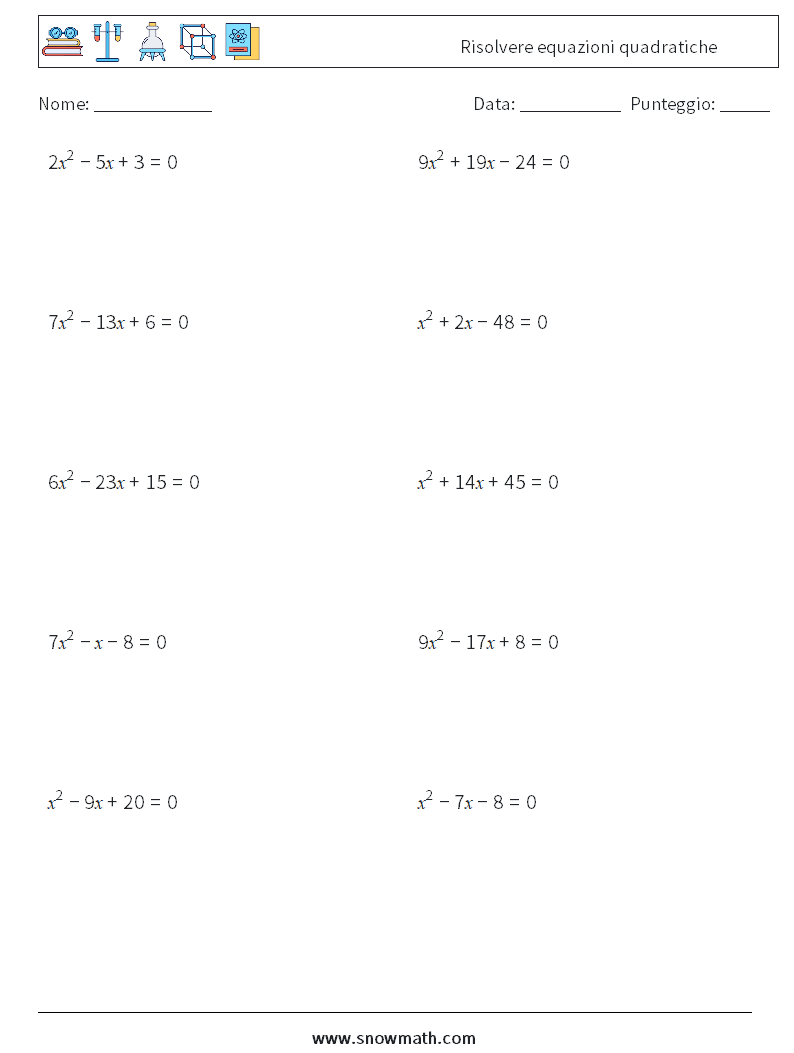 Risolvere equazioni quadratiche Fogli di lavoro di matematica 2
