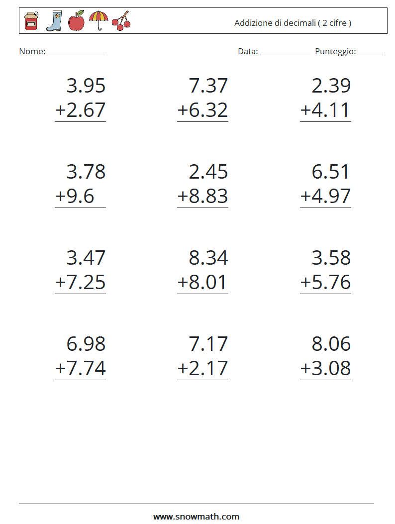 (12) Addizione di decimali ( 2 cifre ) Fogli di lavoro di matematica 11