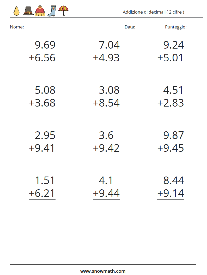 (12) Addizione di decimali ( 2 cifre ) Fogli di lavoro di matematica 4