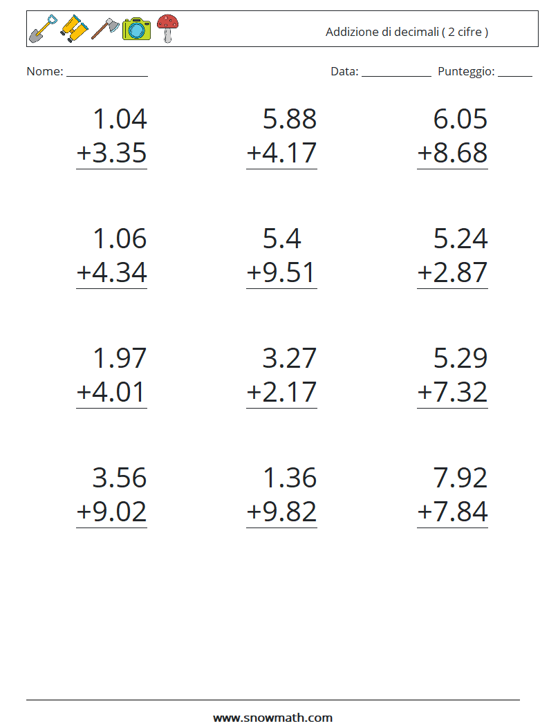 (12) Addizione di decimali ( 2 cifre ) Fogli di lavoro di matematica 9