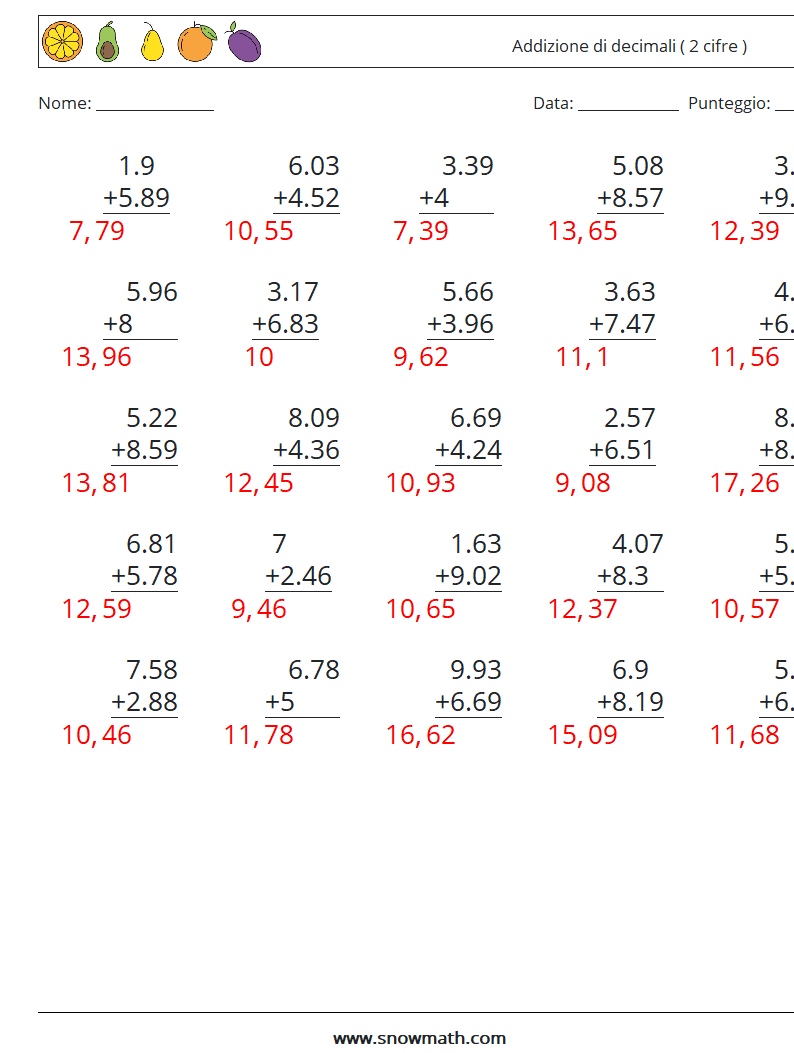 (25) Addizione di decimali ( 2 cifre ) Fogli di lavoro di matematica 4 Domanda, Risposta