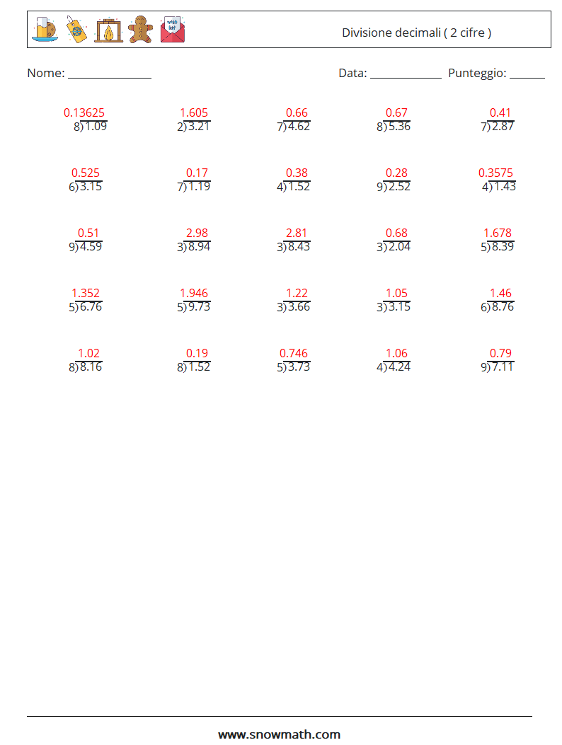(25) Divisione decimali ( 2 cifre ) Fogli di lavoro di matematica 1 Domanda, Risposta