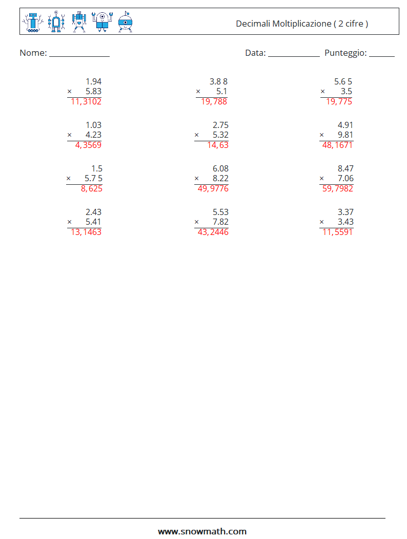 (12) Decimali Moltiplicazione ( 2 cifre ) Fogli di lavoro di matematica 15 Domanda, Risposta