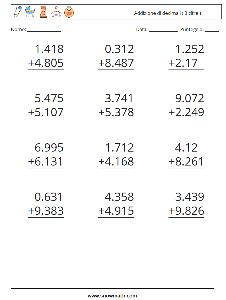 (12) Addizione di decimali ( 3 cifre ) Fogli di lavoro di matematica 1