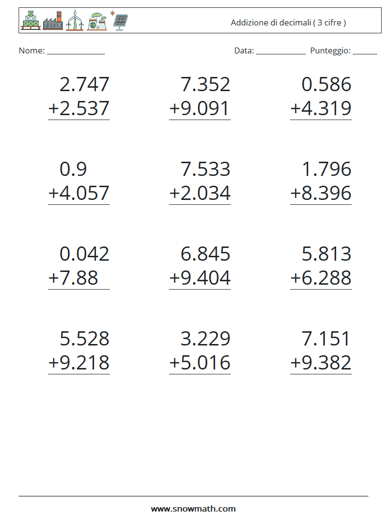 (12) Addizione di decimali ( 3 cifre ) Fogli di lavoro di matematica 10