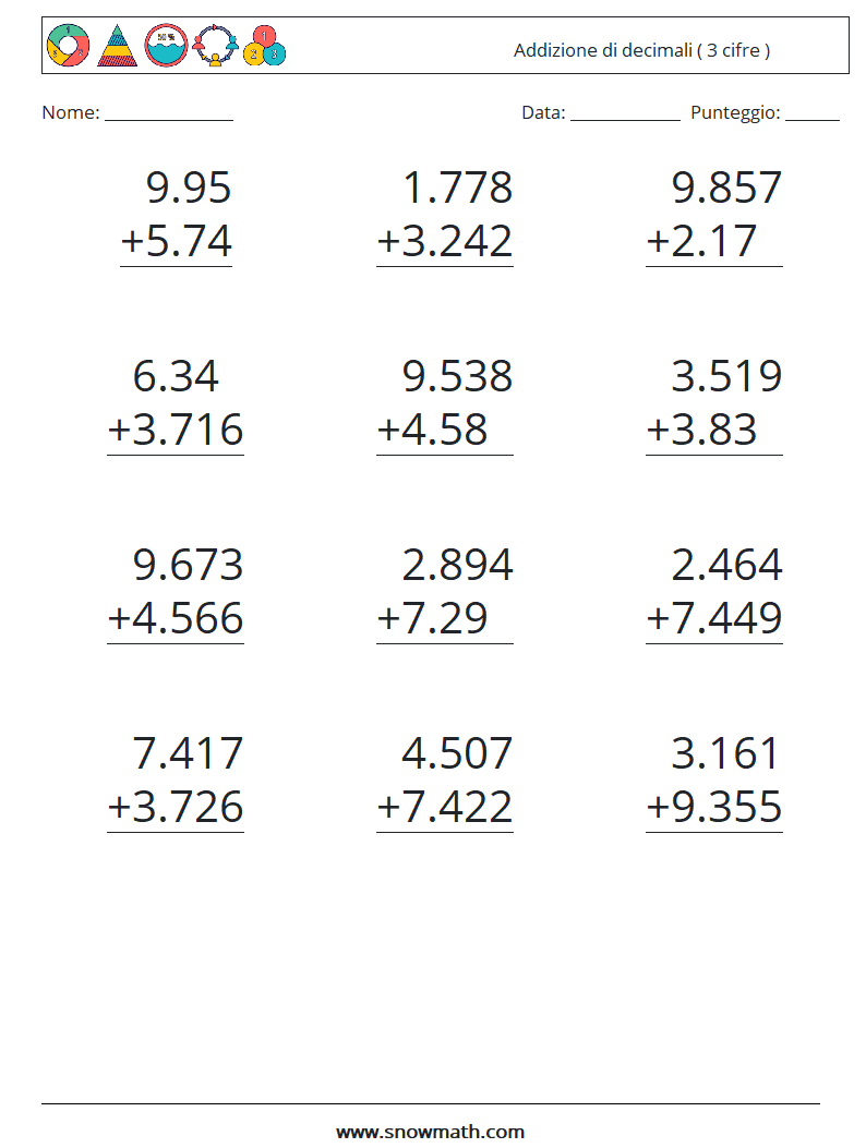 (12) Addizione di decimali ( 3 cifre ) Fogli di lavoro di matematica 16