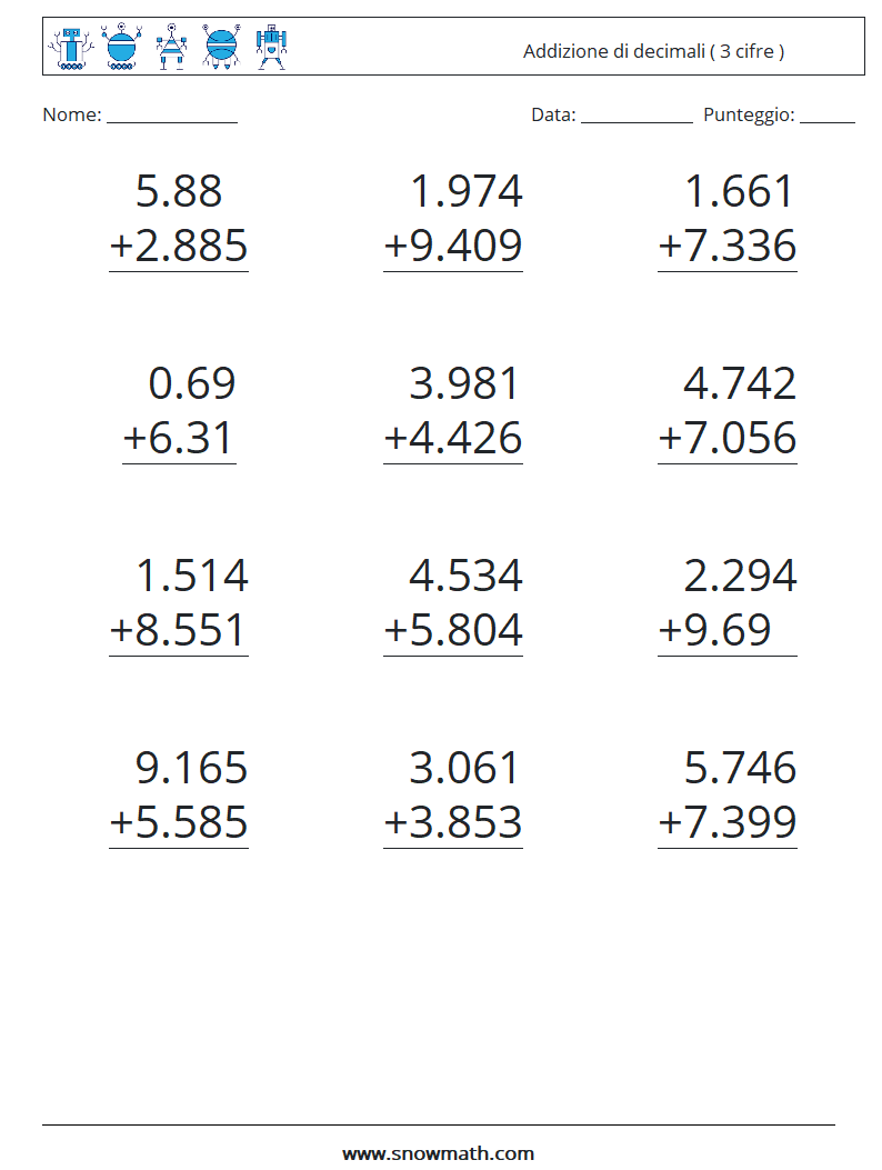 (12) Addizione di decimali ( 3 cifre ) Fogli di lavoro di matematica 17