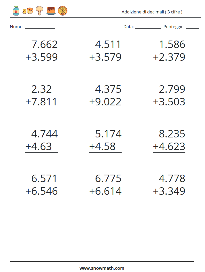 (12) Addizione di decimali ( 3 cifre ) Fogli di lavoro di matematica 7