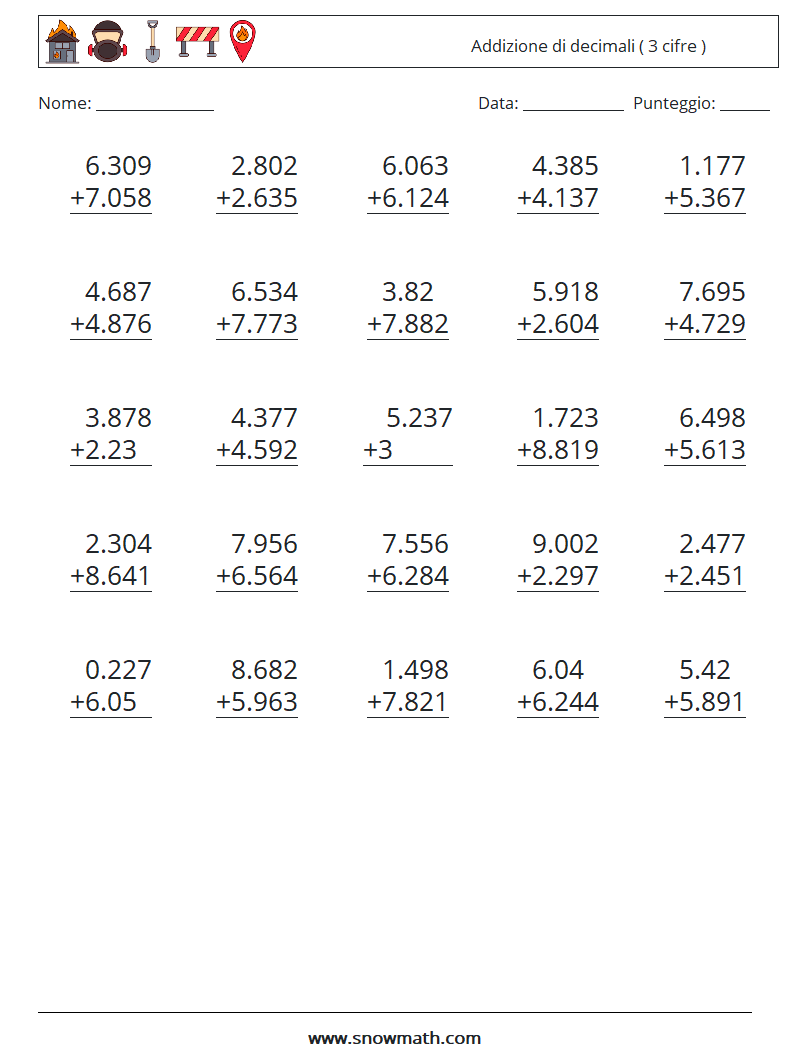 (25) Addizione di decimali ( 3 cifre ) Fogli di lavoro di matematica 1