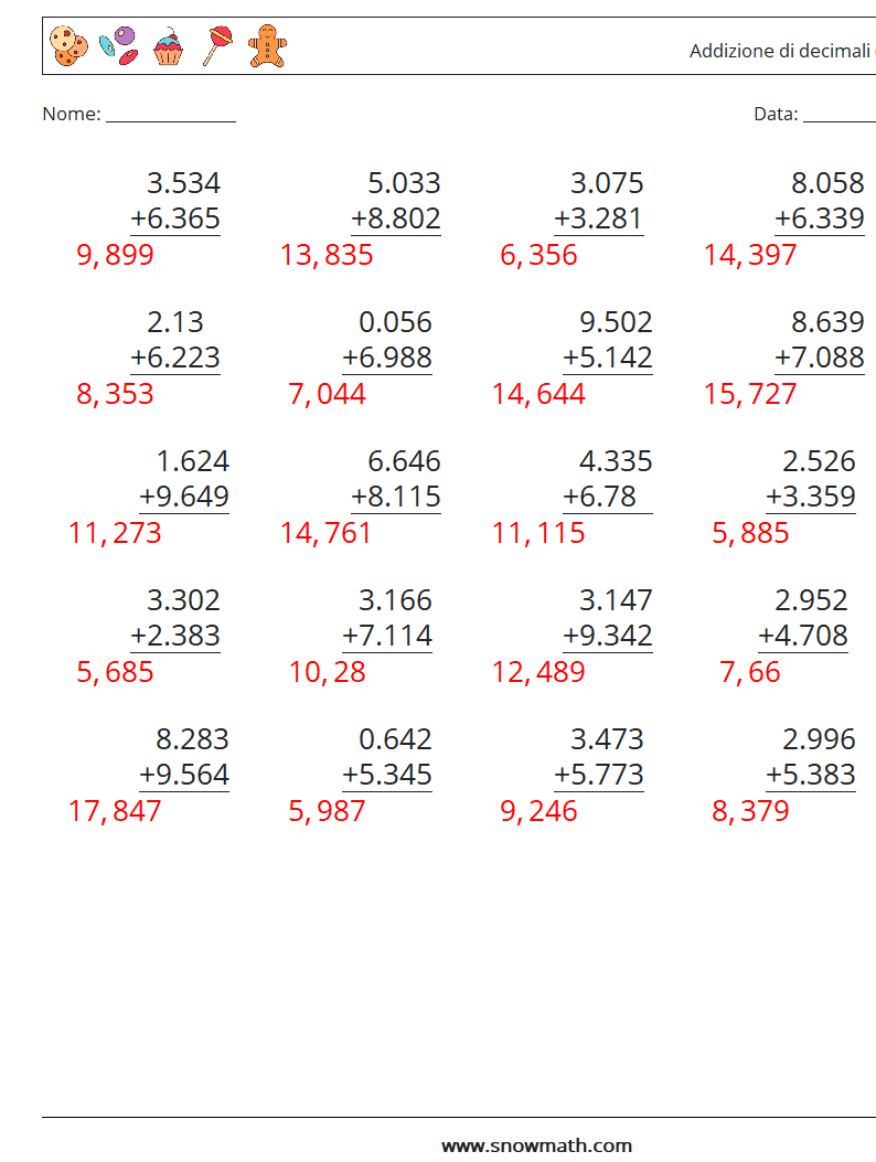 (25) Addizione di decimali ( 3 cifre ) Fogli di lavoro di matematica 3 Domanda, Risposta