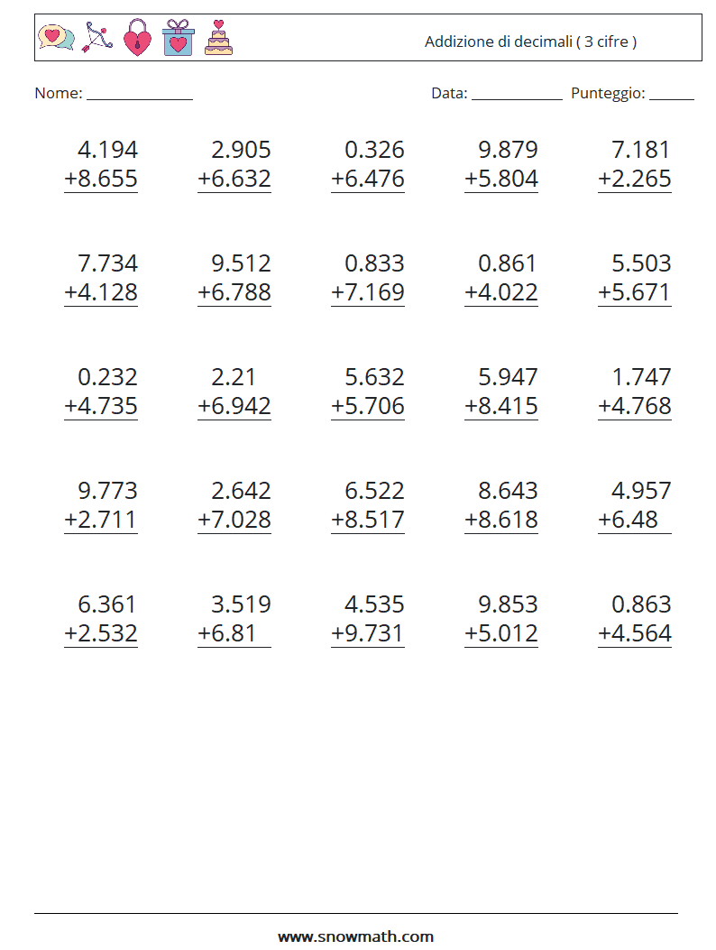 (25) Addizione di decimali ( 3 cifre ) Fogli di lavoro di matematica 9