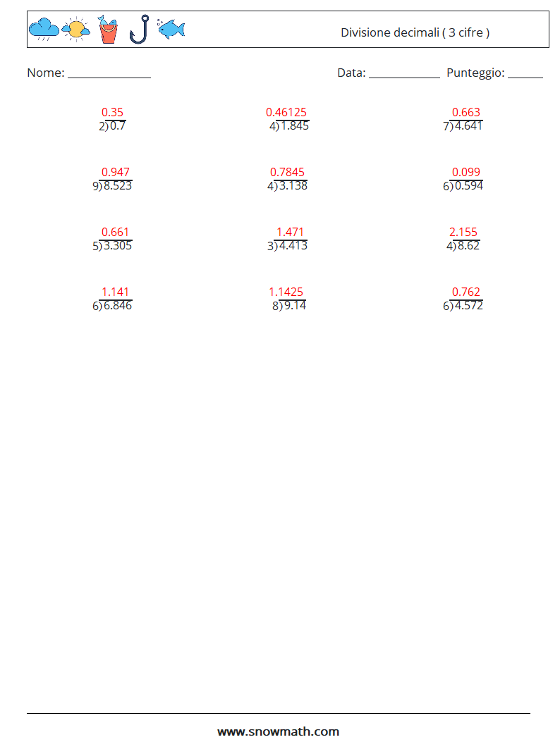 (12) Divisione decimali ( 3 cifre ) Fogli di lavoro di matematica 16 Domanda, Risposta