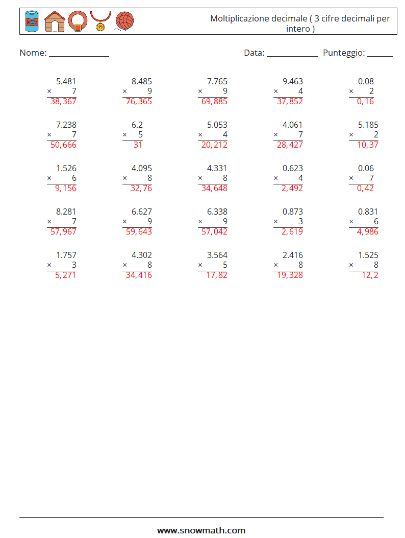 (25) Moltiplicazione decimale ( 3 cifre decimali per intero ) Fogli di lavoro di matematica 2 Domanda, Risposta