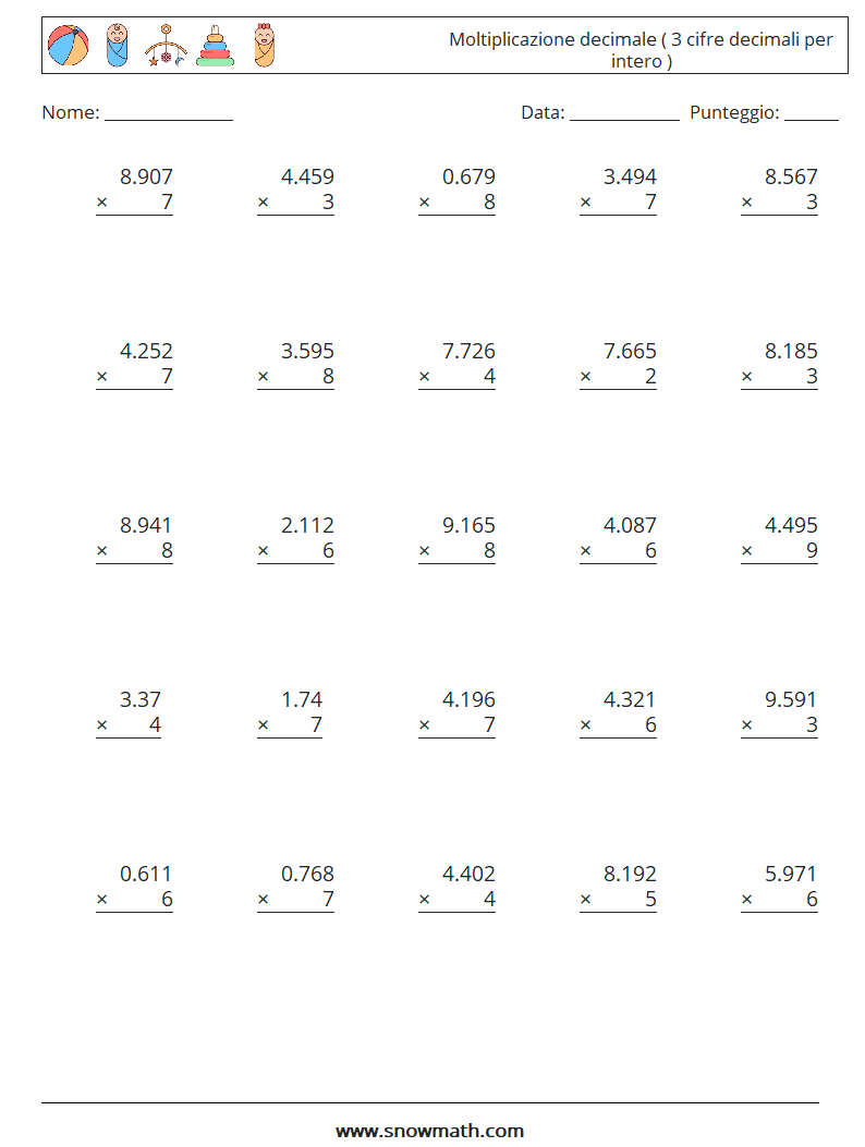 (25) Moltiplicazione decimale ( 3 cifre decimali per intero ) Fogli di lavoro di matematica 6