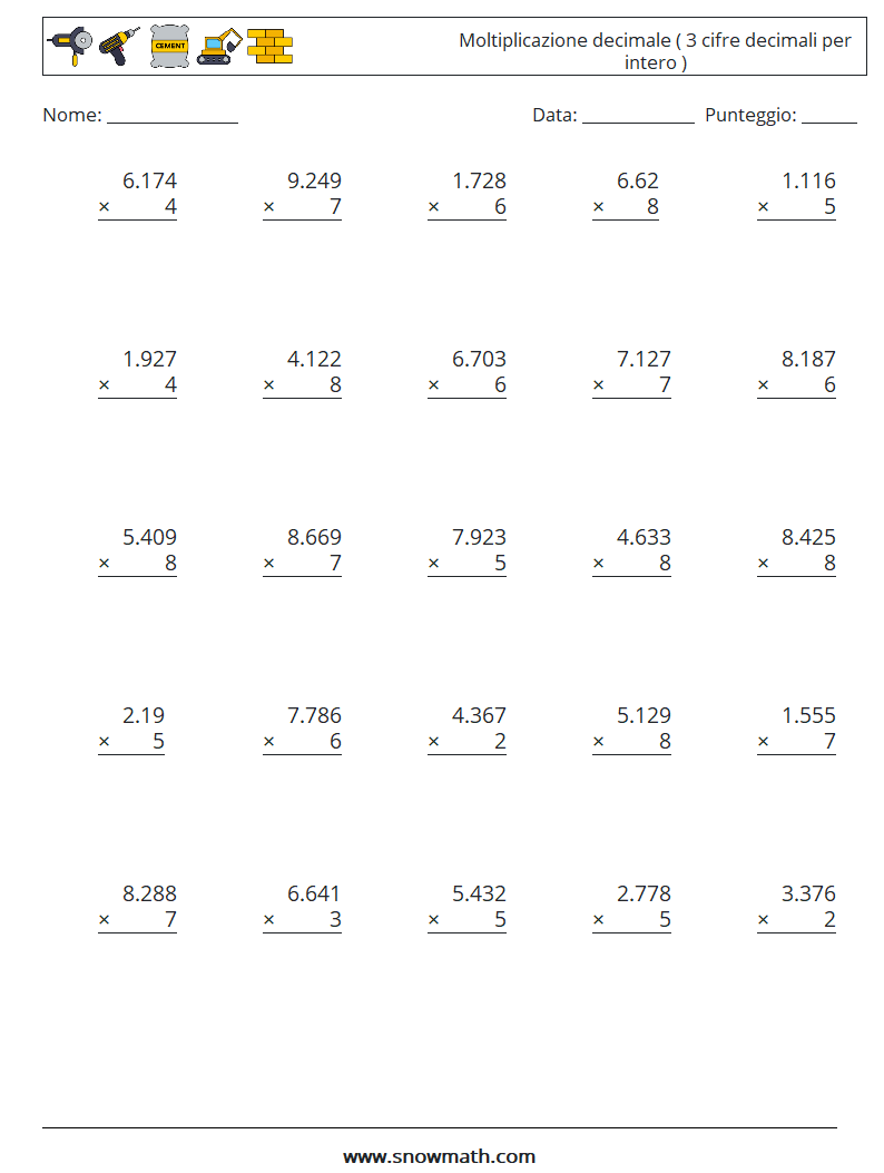 (25) Moltiplicazione decimale ( 3 cifre decimali per intero ) Fogli di lavoro di matematica 8
