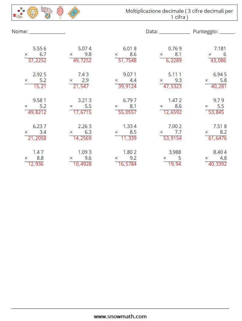 (25) Moltiplicazione decimale ( 3 cifre decimali per 1 cifra ) Fogli di lavoro di matematica 8 Domanda, Risposta
