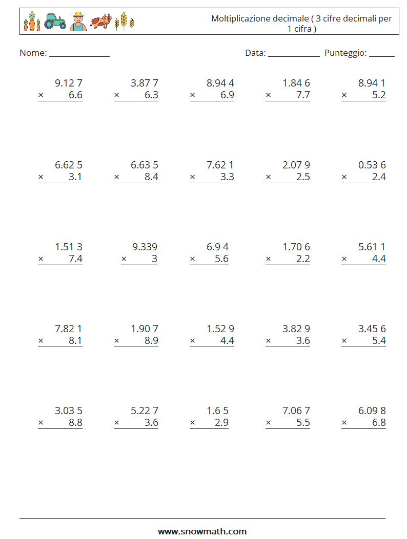 (25) Moltiplicazione decimale ( 3 cifre decimali per 1 cifra ) Fogli di lavoro di matematica 9