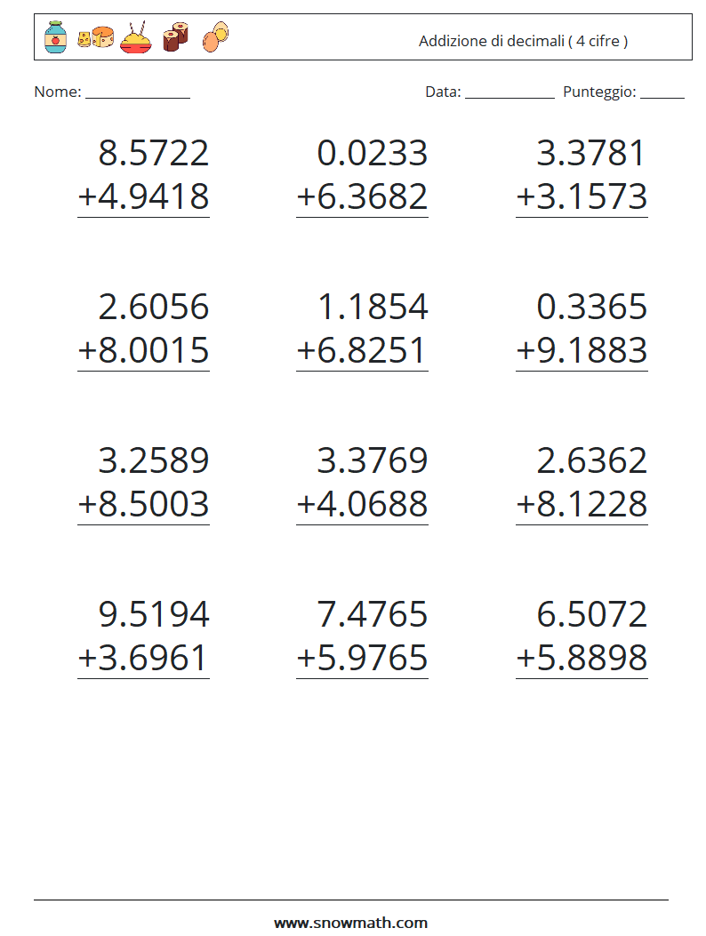 (12) Addizione di decimali ( 4 cifre ) Fogli di lavoro di matematica 10