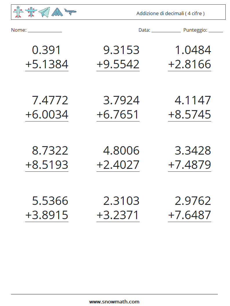 (12) Addizione di decimali ( 4 cifre ) Fogli di lavoro di matematica 11