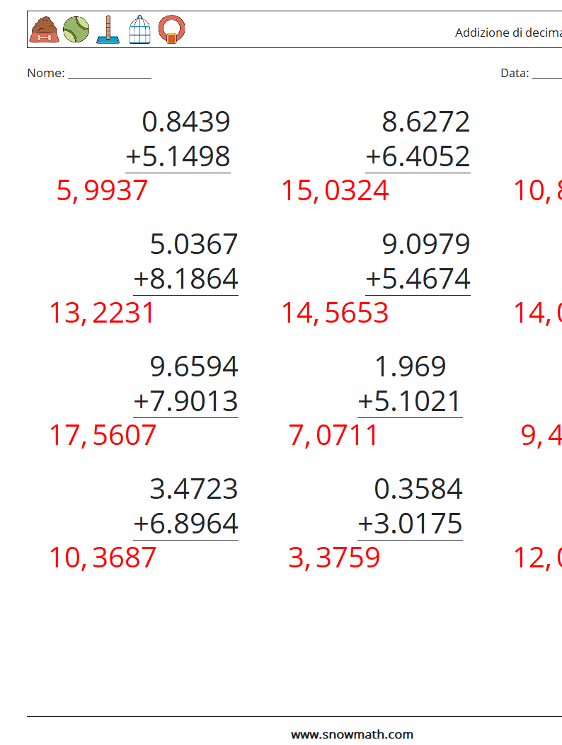 (12) Addizione di decimali ( 4 cifre ) Fogli di lavoro di matematica 15 Domanda, Risposta