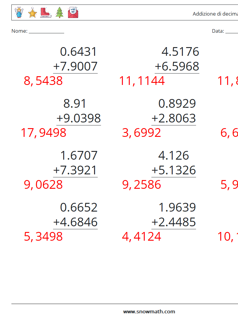 (12) Addizione di decimali ( 4 cifre ) Fogli di lavoro di matematica 1 Domanda, Risposta