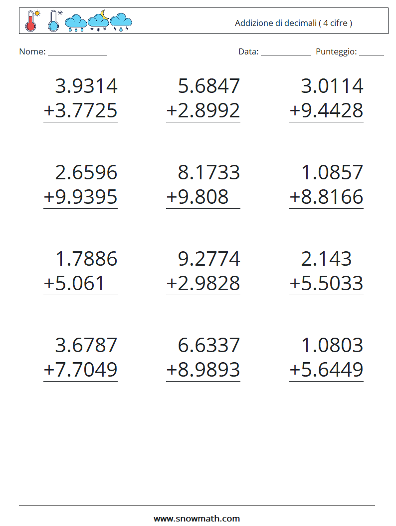 (12) Addizione di decimali ( 4 cifre ) Fogli di lavoro di matematica 2