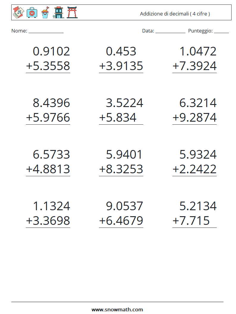 (12) Addizione di decimali ( 4 cifre ) Fogli di lavoro di matematica 8