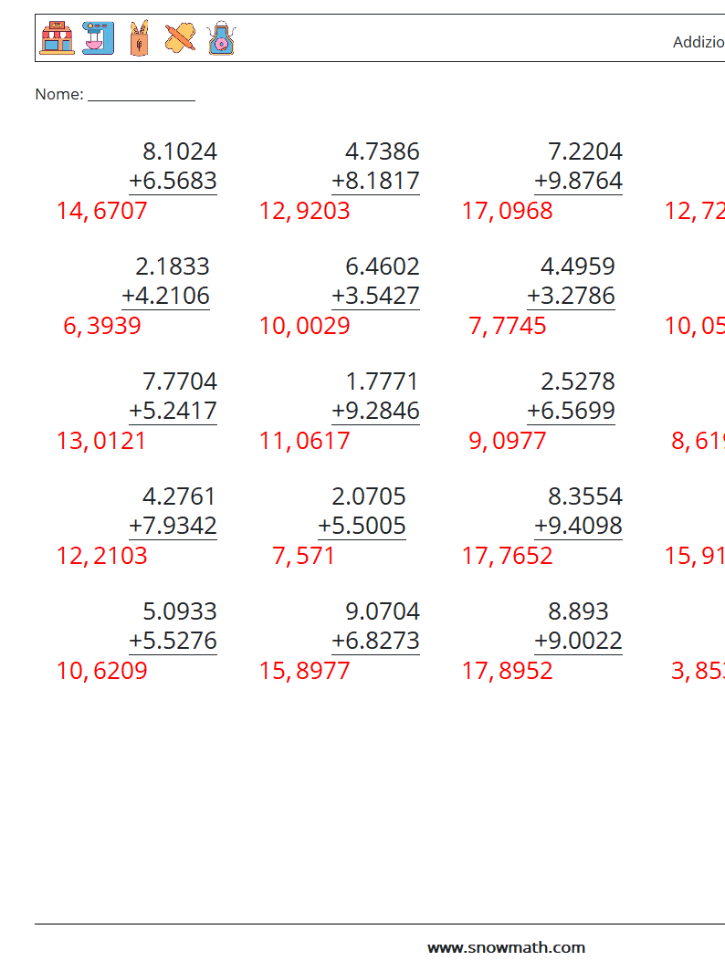 (25) Addizione di decimali ( 4 cifre ) Fogli di lavoro di matematica 12 Domanda, Risposta