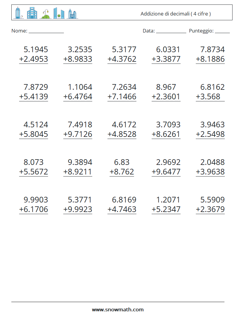 (25) Addizione di decimali ( 4 cifre ) Fogli di lavoro di matematica 14