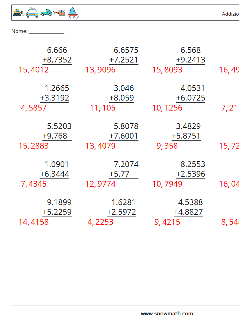 (25) Addizione di decimali ( 4 cifre ) Fogli di lavoro di matematica 16 Domanda, Risposta