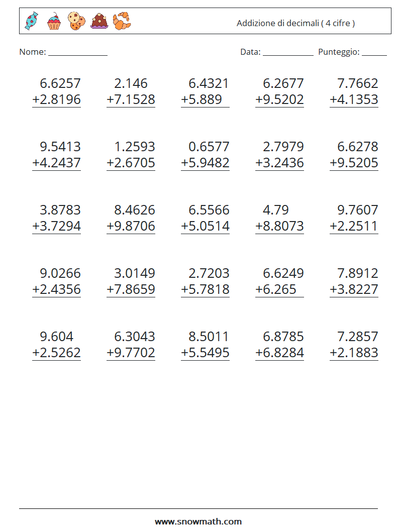 (25) Addizione di decimali ( 4 cifre ) Fogli di lavoro di matematica 6