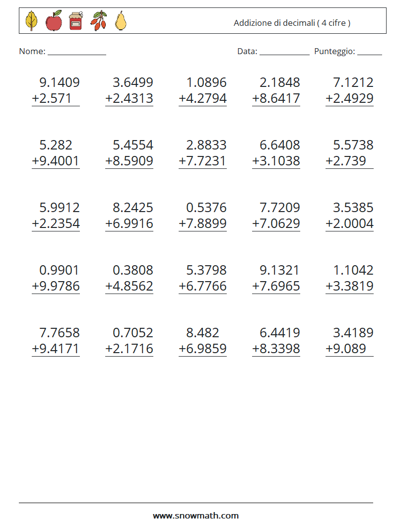 (25) Addizione di decimali ( 4 cifre ) Fogli di lavoro di matematica 9