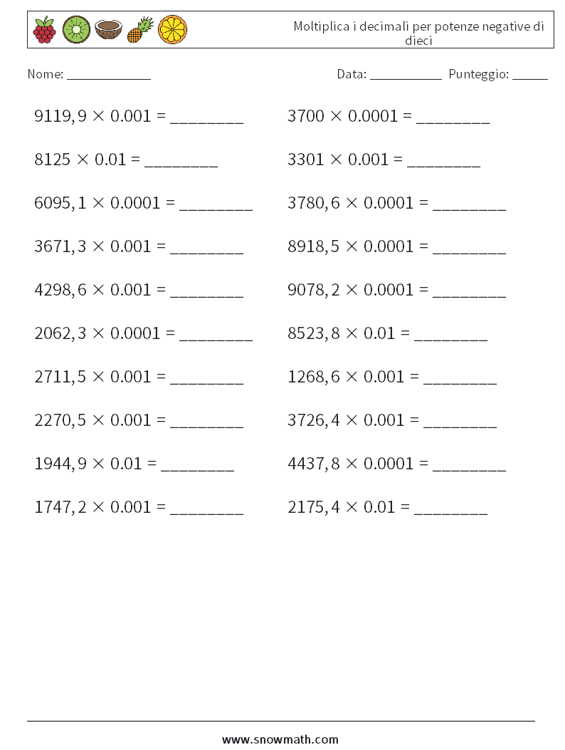 Moltiplica i decimali per potenze negative di dieci Fogli di lavoro di matematica 12