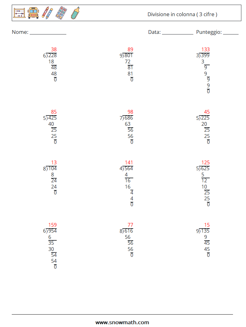 (12) Divisione in colonna ( 3 cifre ) Fogli di lavoro di matematica 16 Domanda, Risposta