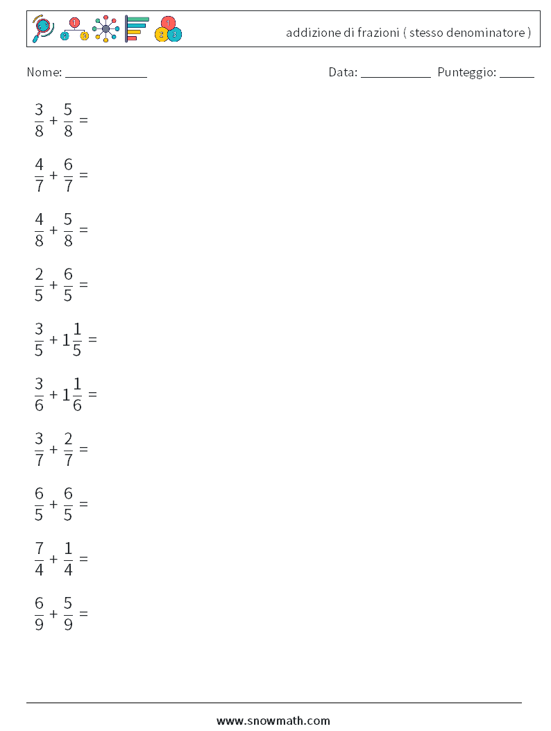 (10) addizione di frazioni ( stesso denominatore )