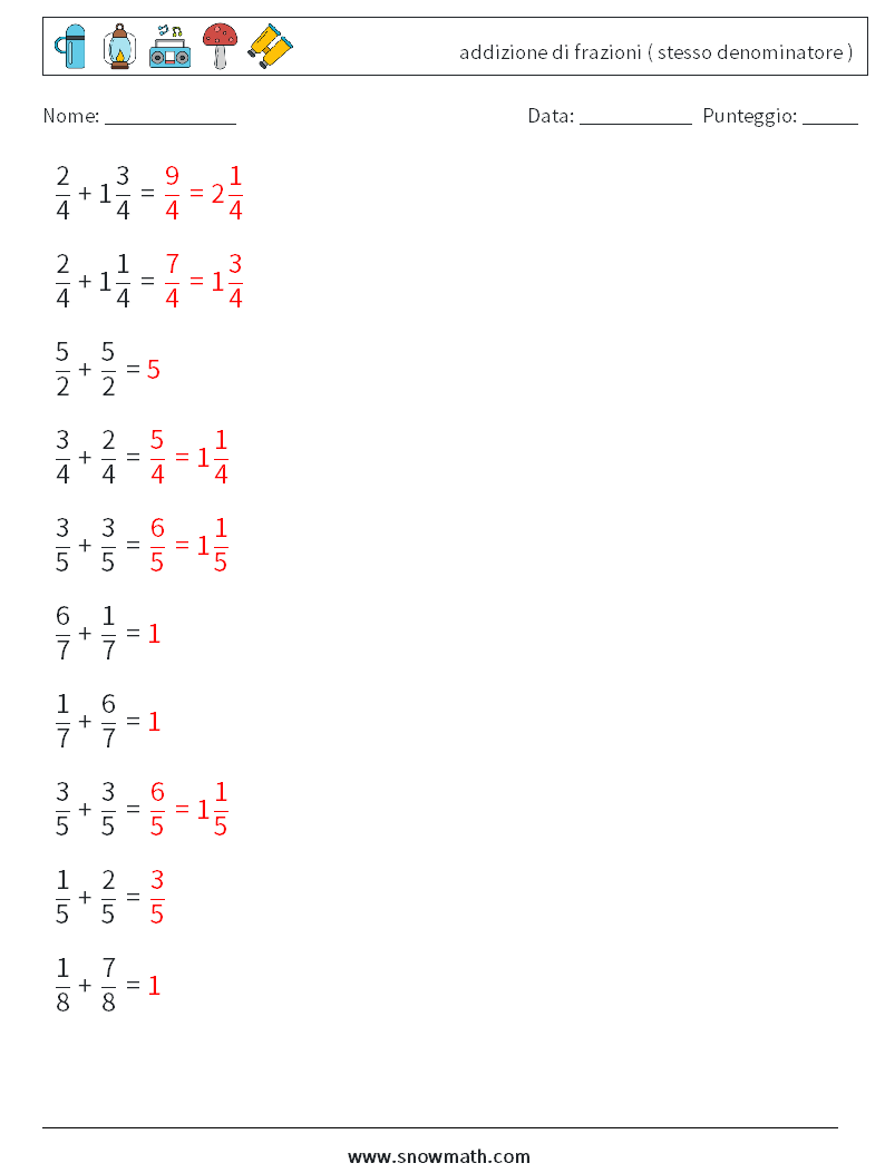 (10) addizione di frazioni ( stesso denominatore ) Fogli di lavoro di matematica 10 Domanda, Risposta