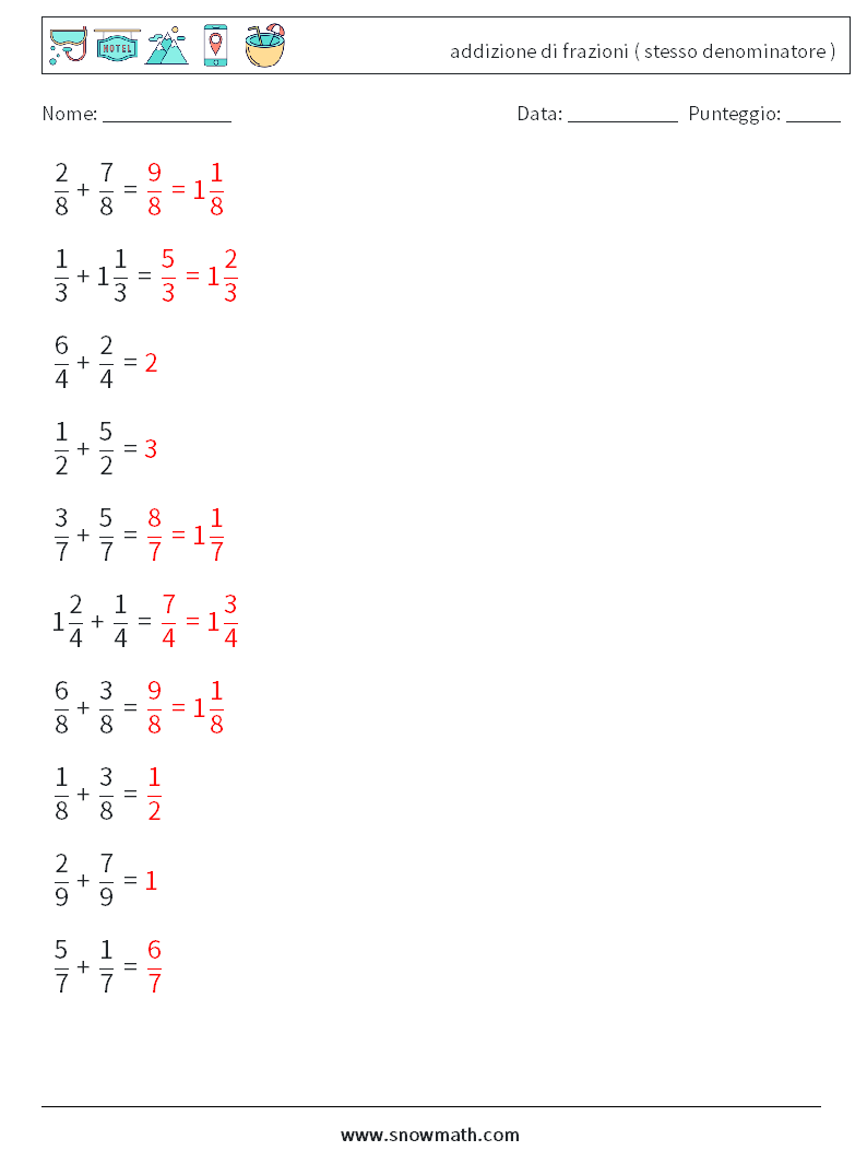 (10) addizione di frazioni ( stesso denominatore ) Fogli di lavoro di matematica 14 Domanda, Risposta