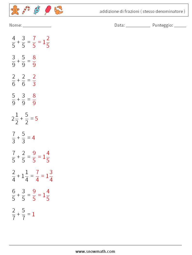 (10) addizione di frazioni ( stesso denominatore ) Fogli di lavoro di matematica 15 Domanda, Risposta