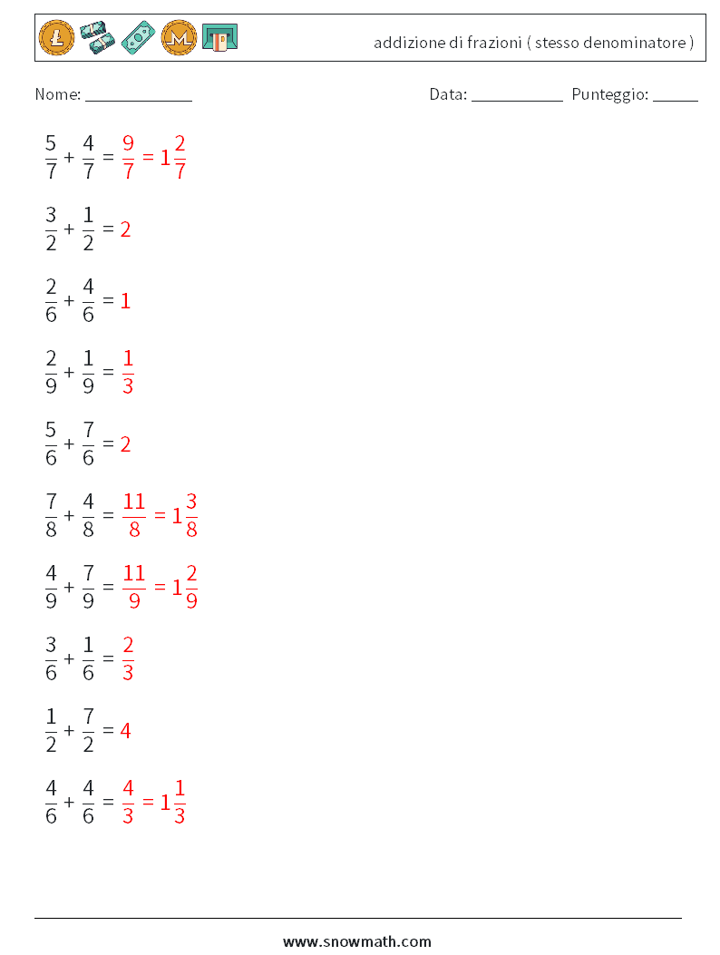 (10) addizione di frazioni ( stesso denominatore ) Fogli di lavoro di matematica 16 Domanda, Risposta