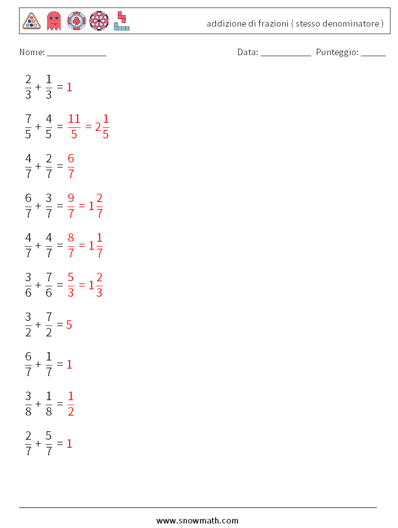(10) addizione di frazioni ( stesso denominatore ) Fogli di lavoro di matematica 17 Domanda, Risposta